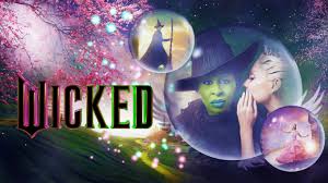 WICKED Movie Review