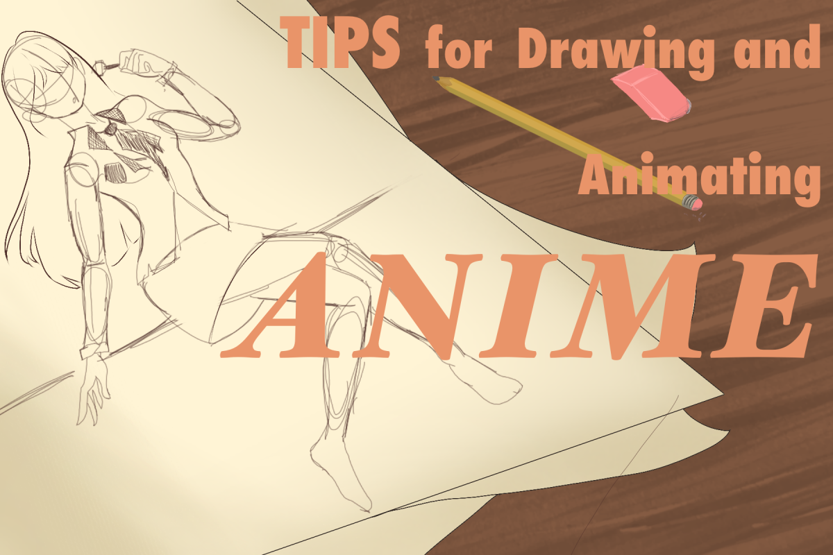 Tips for Drawing Anime!